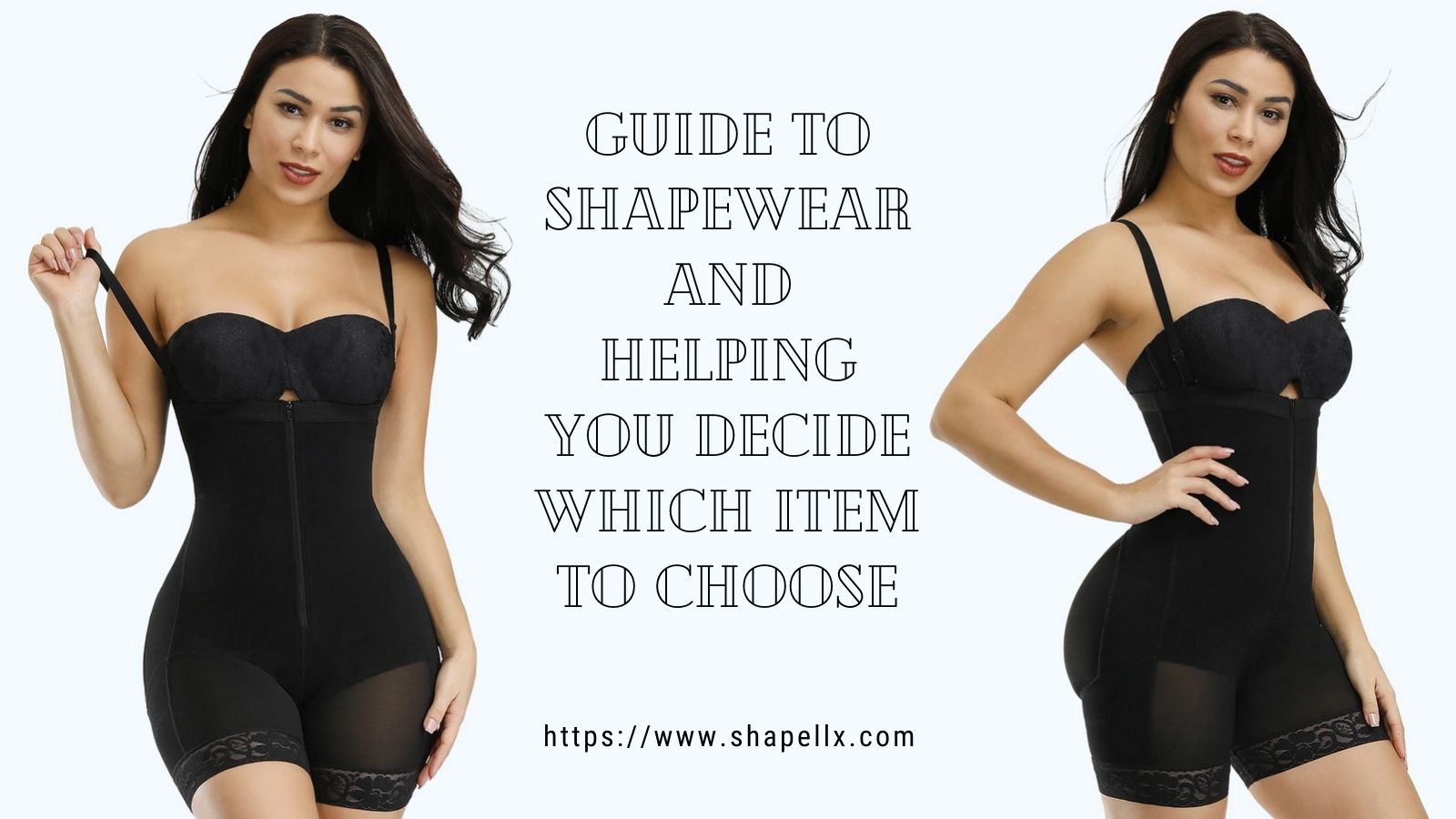 Guide To Shapewear And Helping You Decide Which Item To Choose